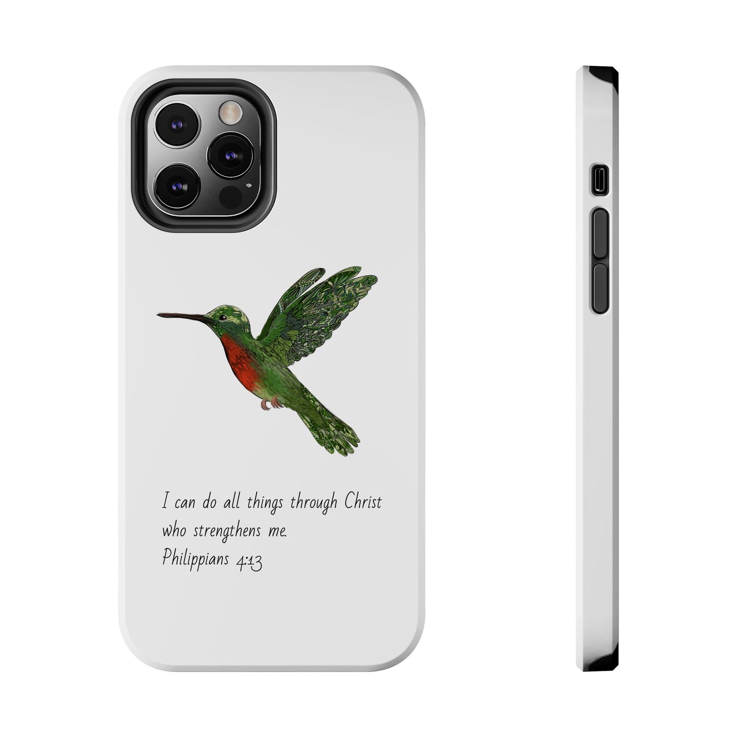 Phone Case - Hummingbird Drawing with Philippians 4:13 Verse