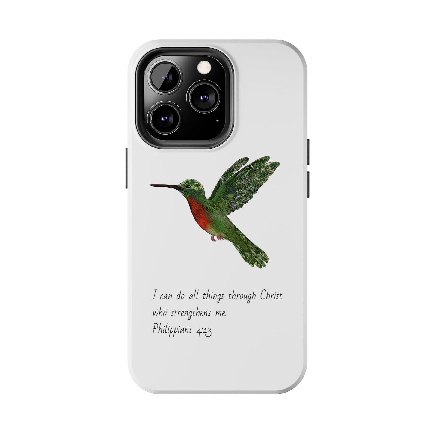 Phone Case - Hummingbird Drawing with Philippians 4:13 Verse