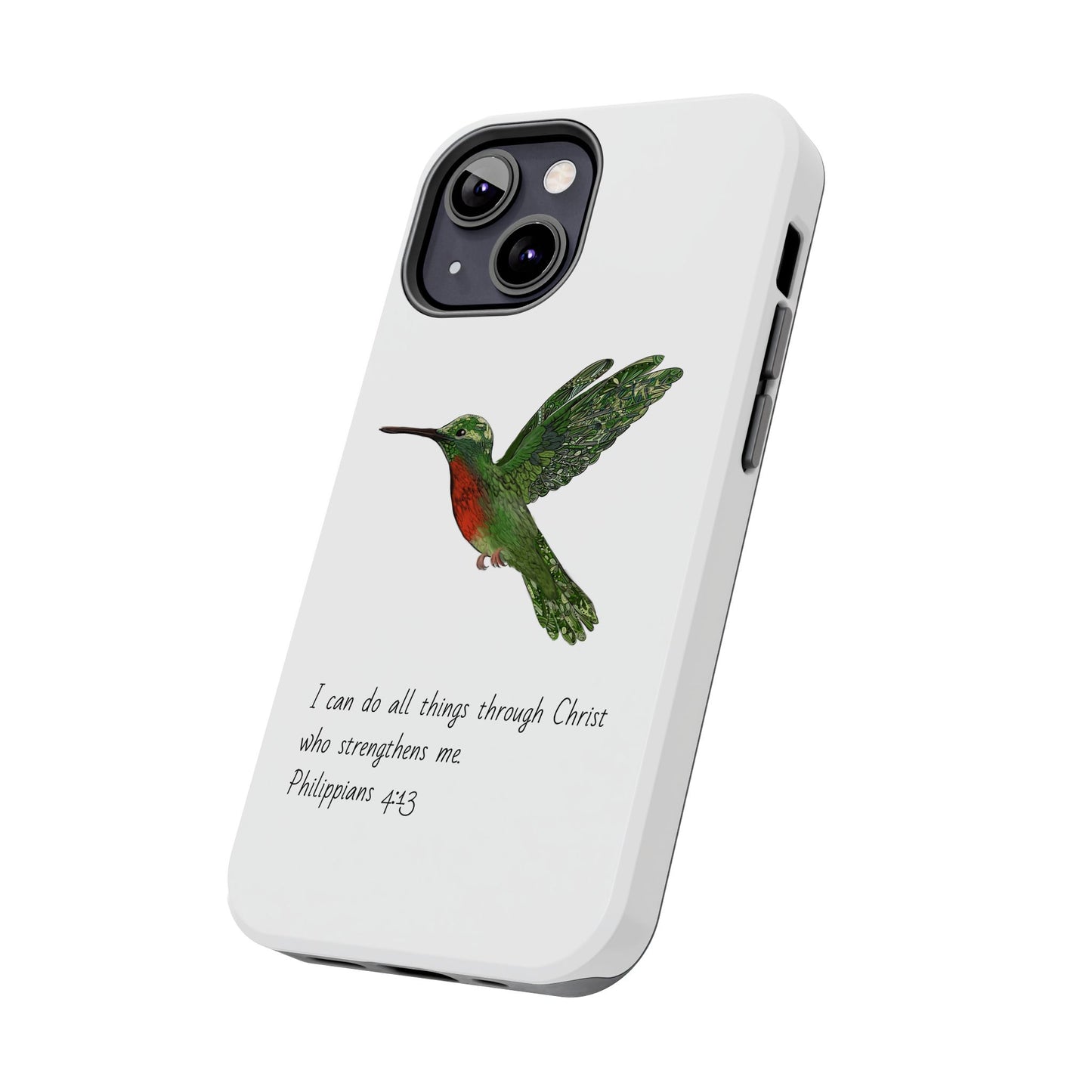 Phone Case - Hummingbird Drawing with Philippians 4:13 Verse