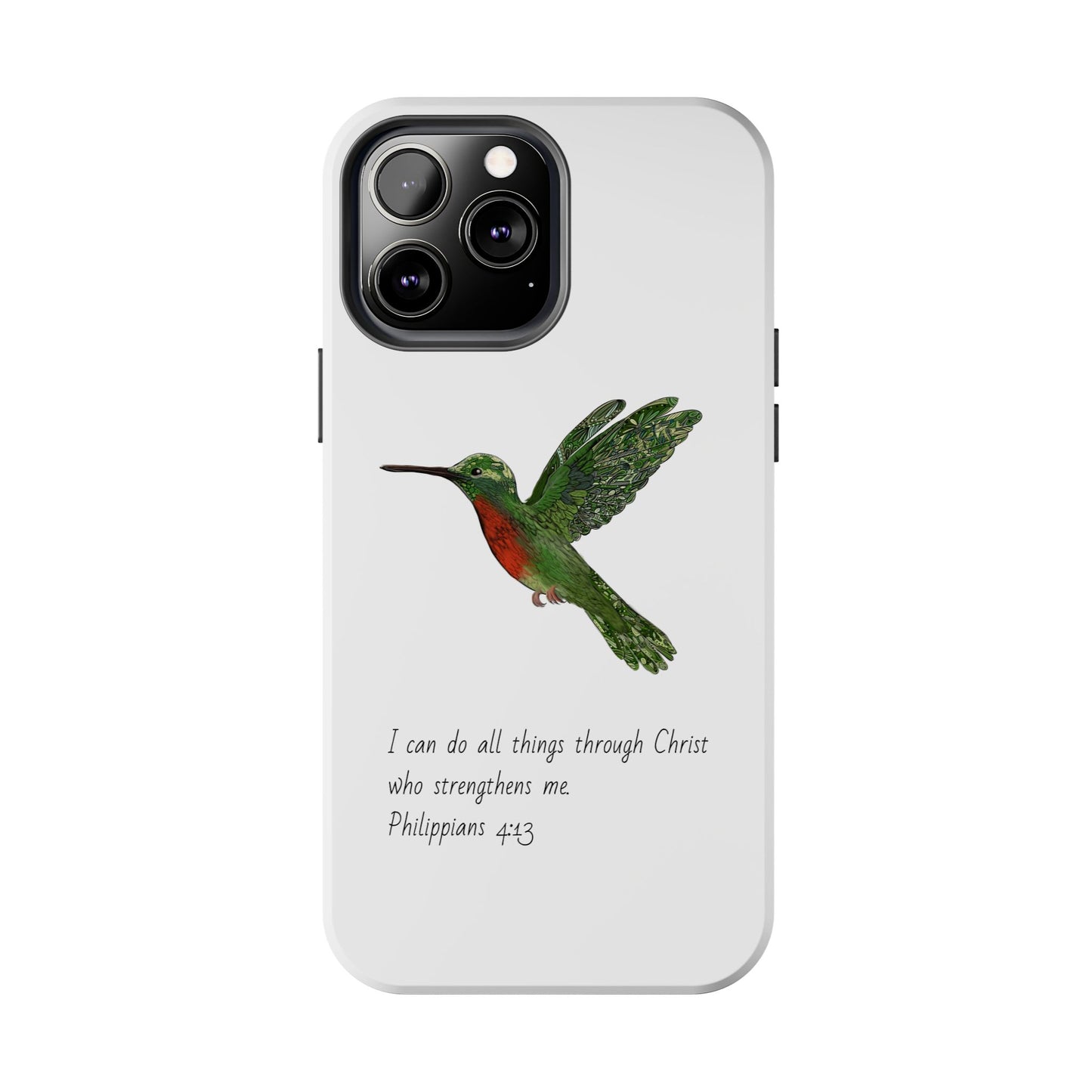 Phone Case - Hummingbird Drawing with Philippians 4:13 Verse