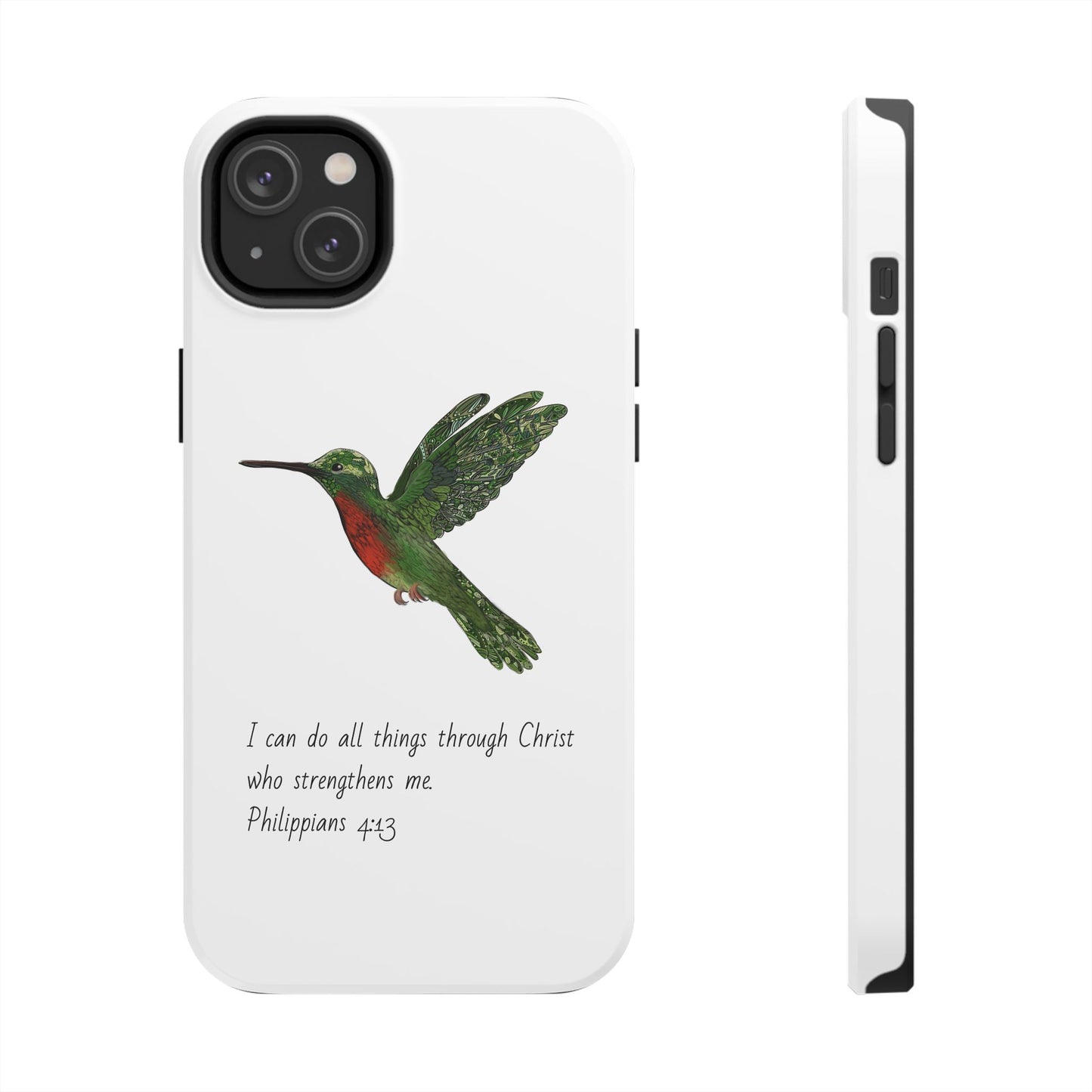 Phone Case - Hummingbird Drawing with Philippians 4:13 Verse