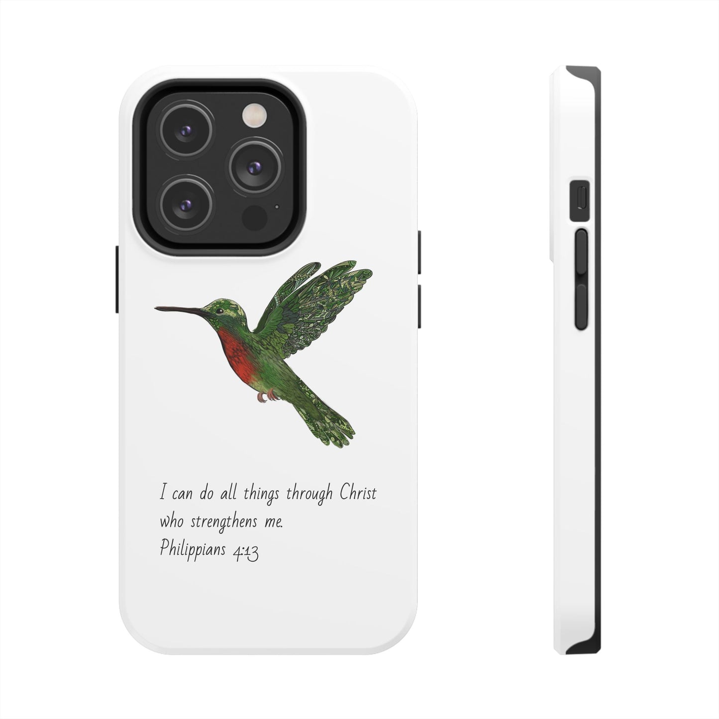 Phone Case - Hummingbird Drawing with Philippians 4:13 Verse