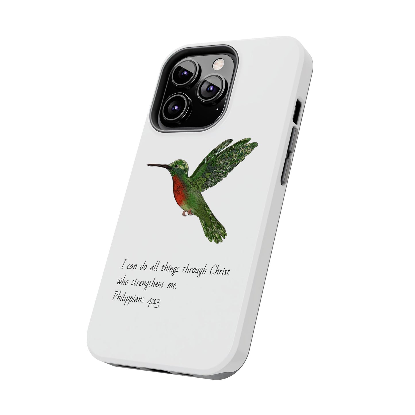 Phone Case - Hummingbird Drawing with Philippians 4:13 Verse