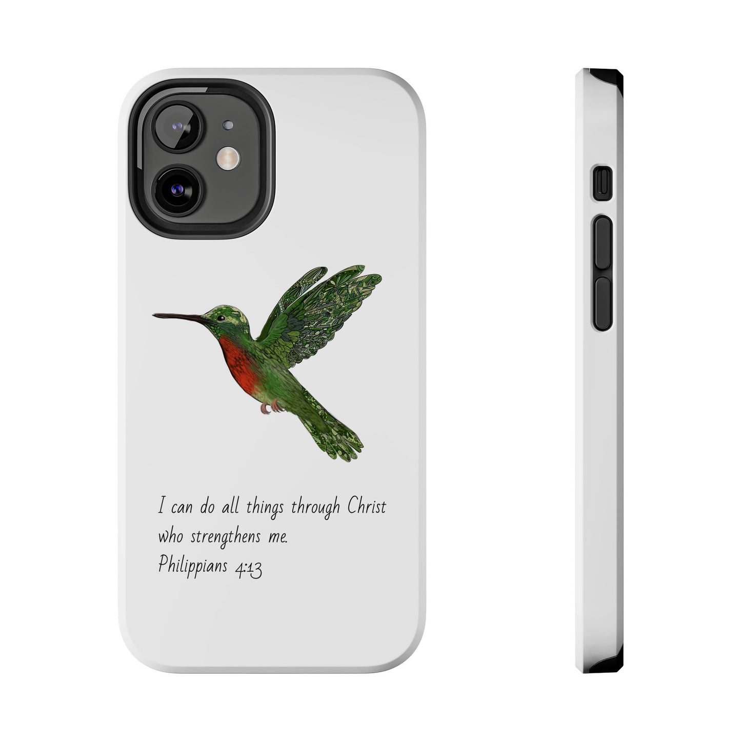 Phone Case - Hummingbird Drawing with Philippians 4:13 Verse